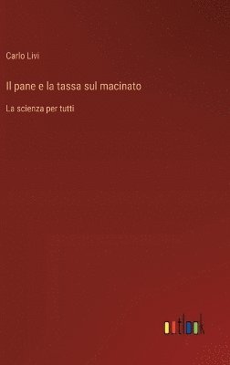 bokomslag pane e la tassa sul macinato