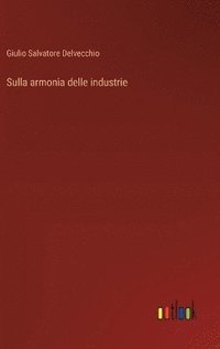 bokomslag Sulla armonia delle industrie