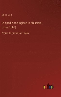 bokomslag spedizione inglese in Abissinia (1867-1868)