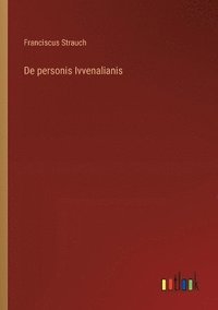 bokomslag De personis Ivvenalianis