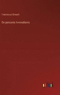 bokomslag De personis Ivvenalianis