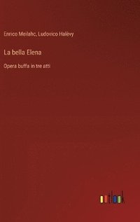 bokomslag La bella Elena