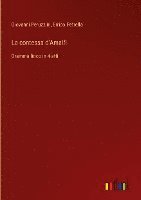 bokomslag La contessa d'Amalfi:Dramma lirico in 4 atti