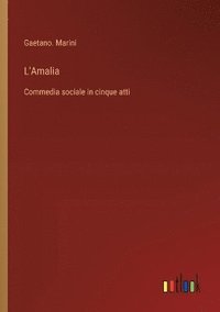 bokomslag L'Amalia