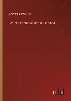 bokomslag Ricerche intorno al libro di Sindibad