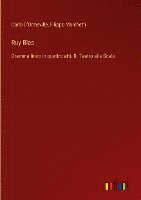 Carlo D'Ormeville, Filippo Marchetti - Ruy Blas, Inbunden