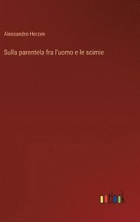 bokomslag Sulla parentela fra l'uomo e le scimie