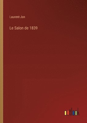 Le Salon de 1839 1