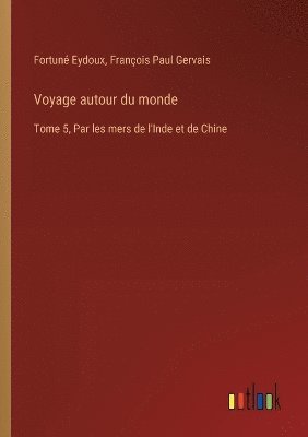 Voyage autour du monde 1