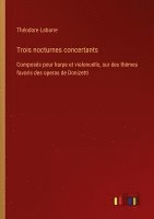 Trois nocturnes concertants 1