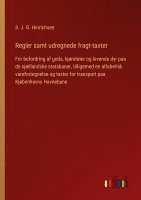 Regler samt udregnede fragt-taxter 1