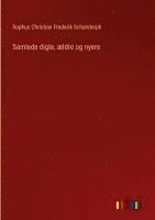 bokomslag Samlede digte, ældre og nyere