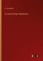 bokomslag vita di Giorgio Stephenson