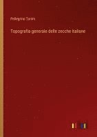 bokomslag Topografia generale delle zecche italiane