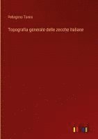 bokomslag Topografia generale delle zecche italiane