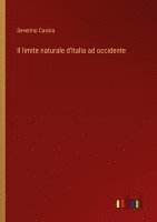 bokomslag limite naturale d'Italia ad occidente