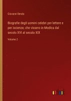 bokomslag Biografie degli uomini celebri per lettere e per iscienze, che vissero in Modica dal secolo XVI al secolo XIX