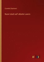 Cornelio Desimoni - Nuovi studi sull' atlante Luxoro, Häftad