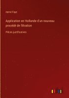 Application en Hollande d'un nouveau procd de filtration 1