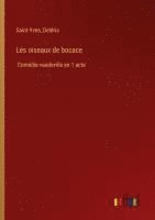 bokomslag Les oiseaux de bocace