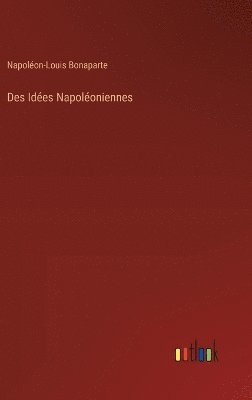 bokomslag Des Ides Napoloniennes