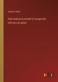 bokomslag Aide-mmoire portatif  l'usage des officiers du gnie