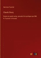 Narcisse Fournier - Claude Stocq, Inbunden