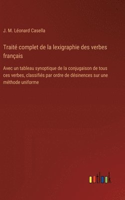 bokomslag Trait complet de la lexigraphie des verbes franais