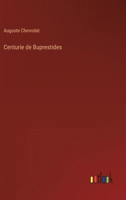 bokomslag Centurie de Buprestides