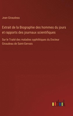 bokomslag Extrait de la Biographie des hommes du jours et rapports des journaux scientifiques