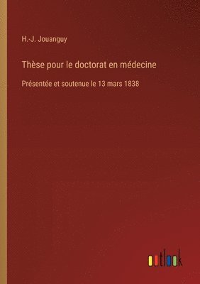 bokomslag Thèse pour le doctorat en médecine