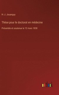 bokomslag Thèse pour le doctorat en médecine