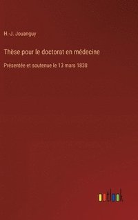 bokomslag Thse pour le doctorat en mdecine