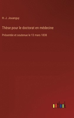 bokomslag Thèse pour le doctorat en médecine