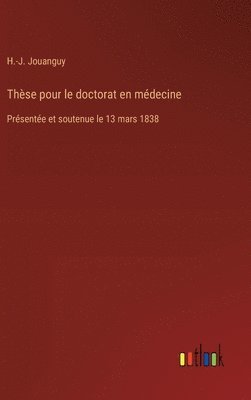 bokomslag Thse pour le doctorat en mdecine