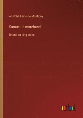 bokomslag Samuel le marchand