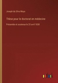 bokomslag Thse pour le doctorat en mdecine