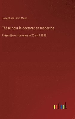 bokomslag Thse pour le doctorat en mdecine