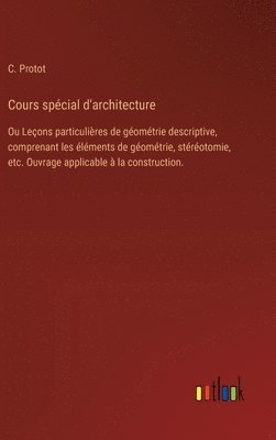 bokomslag Cours spcial d'architecture