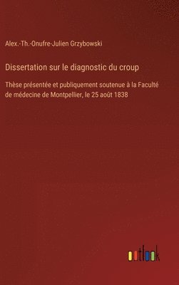 Dissertation sur le diagnostic du croup 1