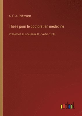 bokomslag Thse pour le doctorat en mdecine