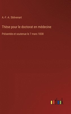 bokomslag Thse pour le doctorat en mdecine