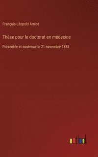 bokomslag Thse pour le doctorat en mdecine