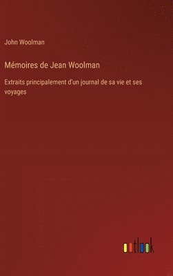 bokomslag Mmoires de Jean Woolman