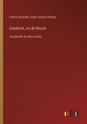 Candinot, roi de Rouen