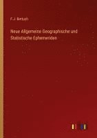 bokomslag Neue Allgemeine Geographische und Statistische Ephemeriden
