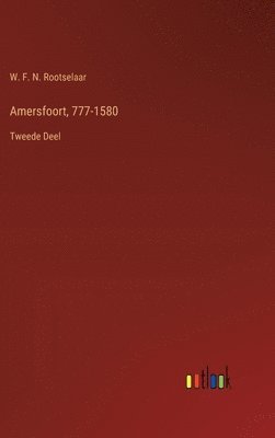 Amersfoort, 777-1580 1