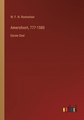 bokomslag Amersfoort, 777-1580