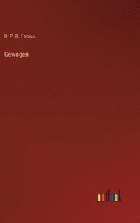 bokomslag Gewogen