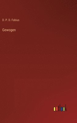 bokomslag Gewogen